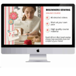 Beginner’s Online Sewing Course 2 - Excluding Fabric